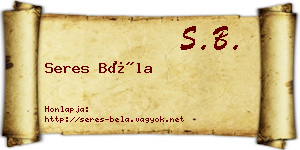 Seres Béla névjegykártya